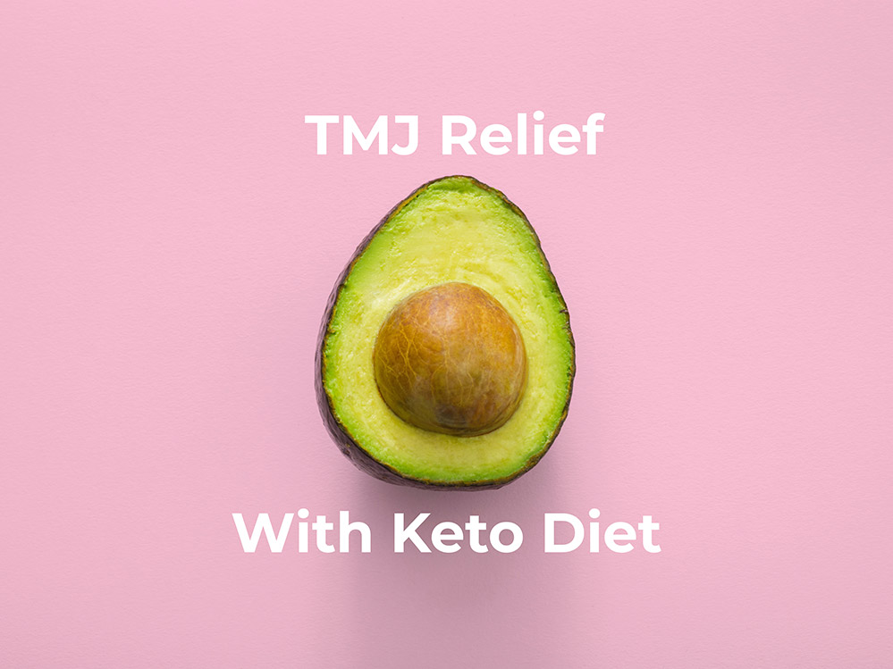 How the Ketogenic diet became the ultimate companion for managing my TMJ disorder